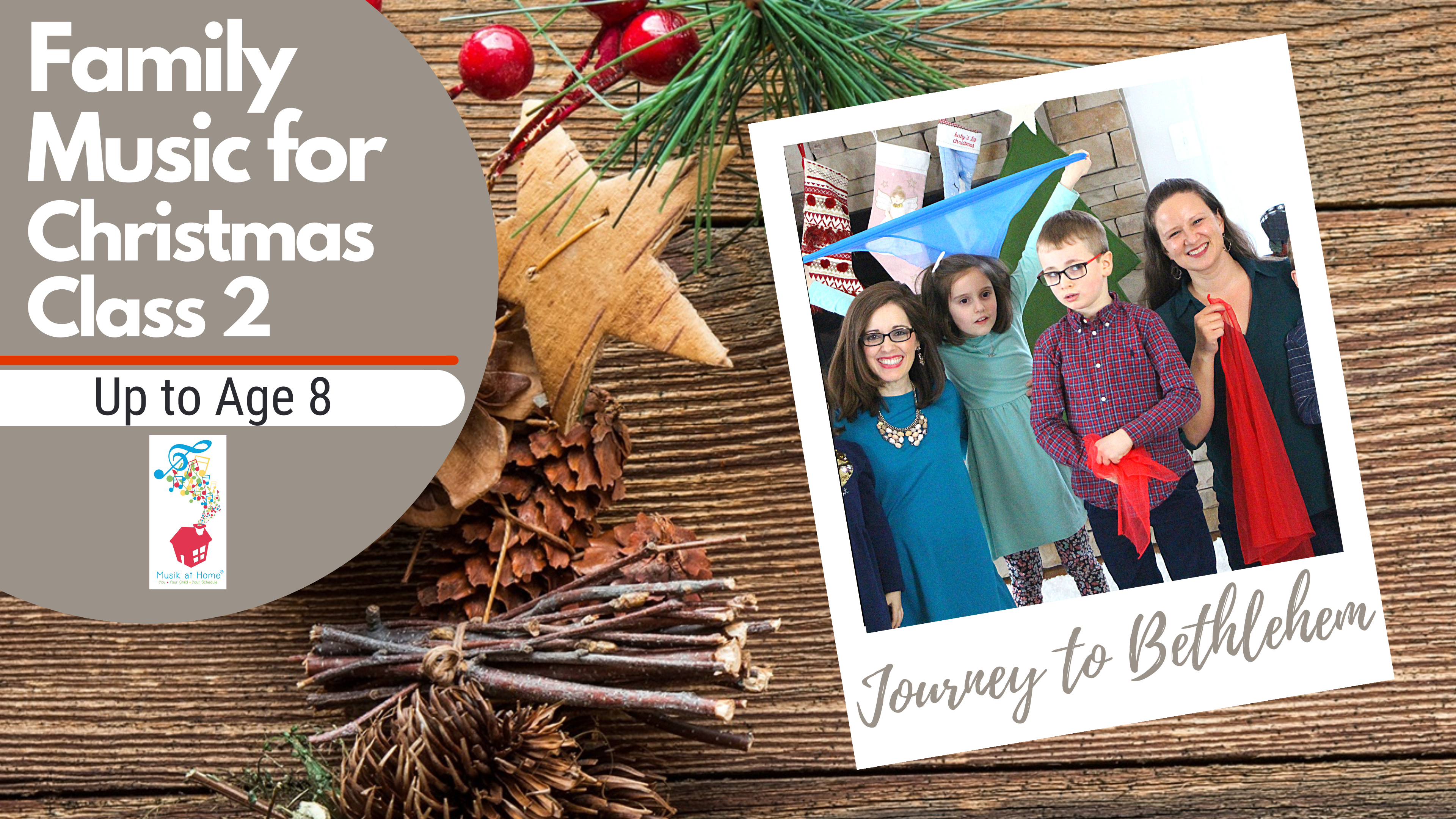 Class 2: Journey to Bethlehem