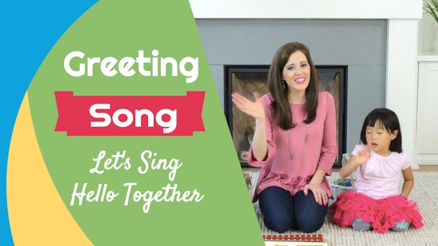 Let's Sing Hello Together- Greeting Song