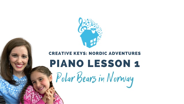 Piano Lesson 1 - Polar Bears in Norway