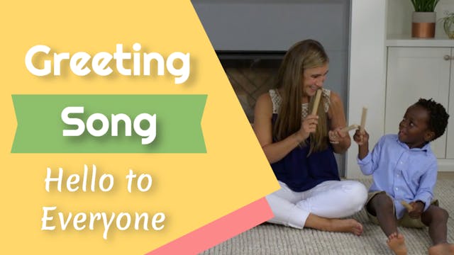 Hello to Everyone- Greeting Song