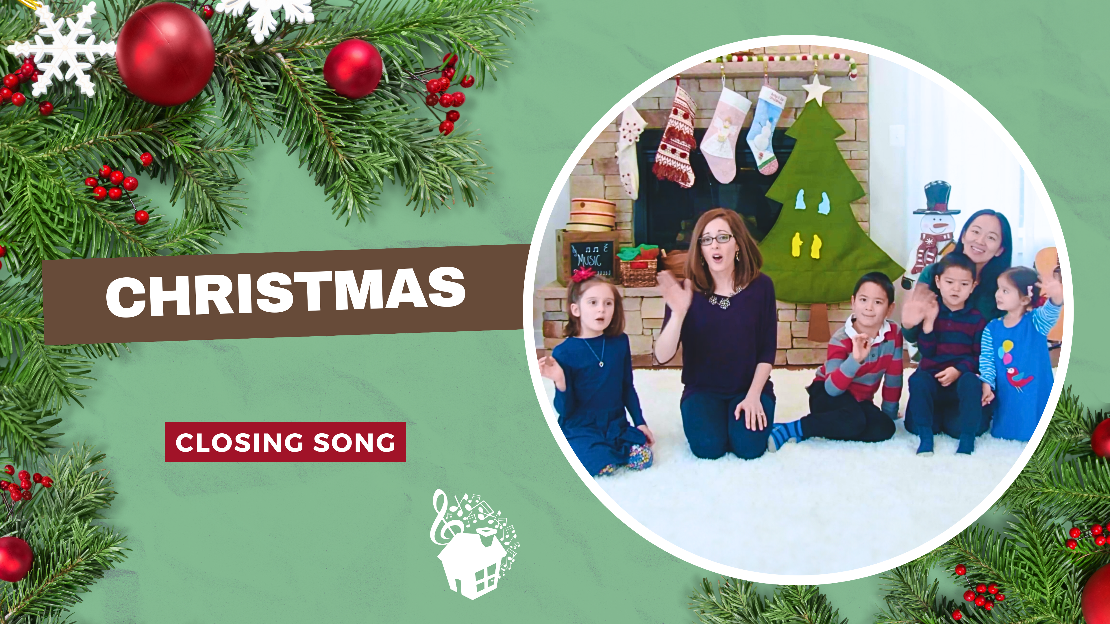 Christmas - Closing Song