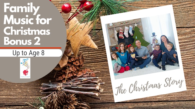 Week 2: Family Music for Christmas Story Time