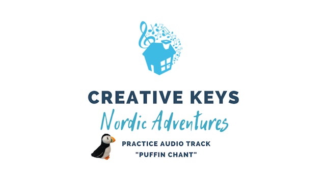 Lesson 2: Practice Audio Track - Puffin Chant