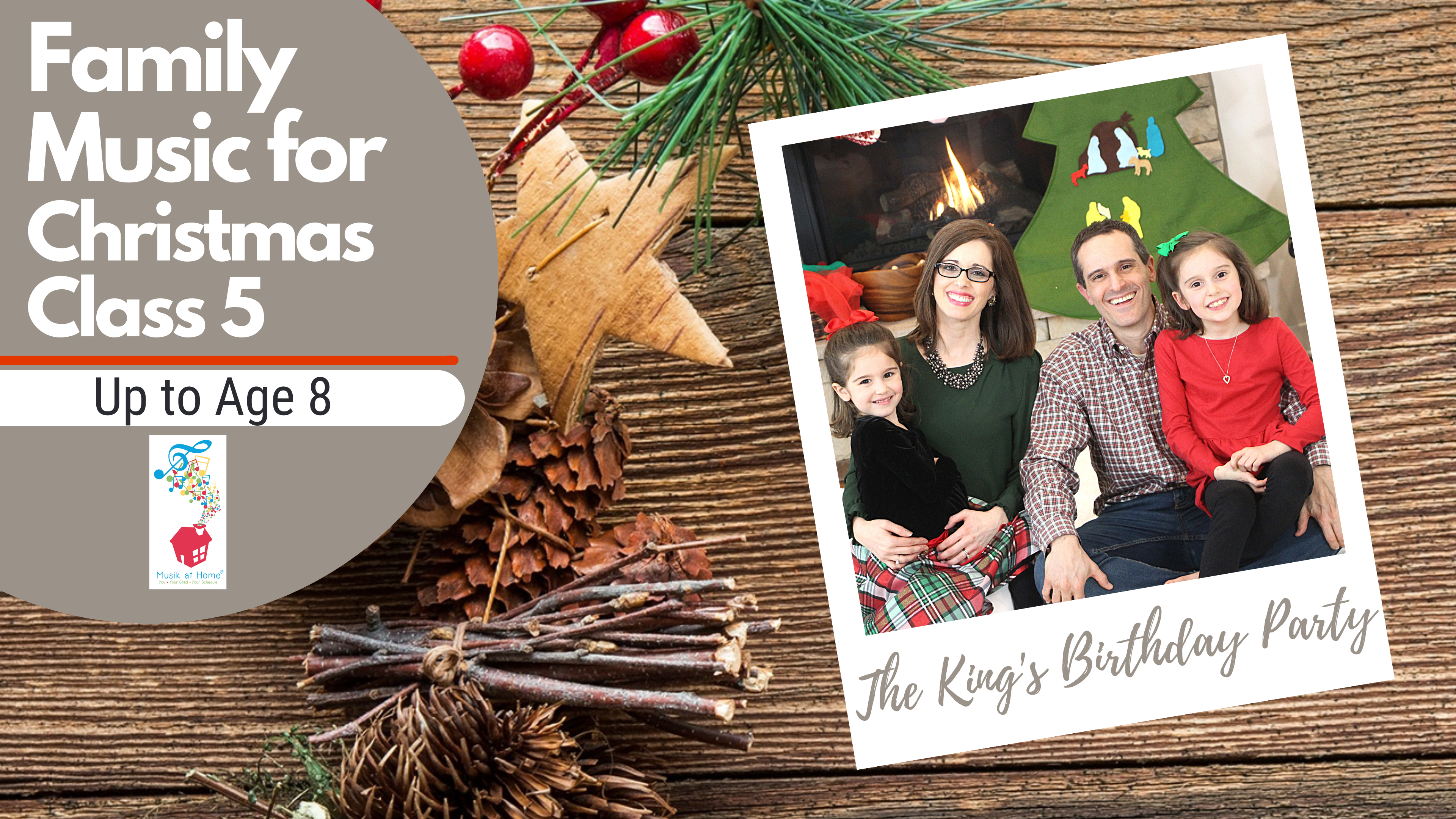 Class 5: The King's Birthday Party