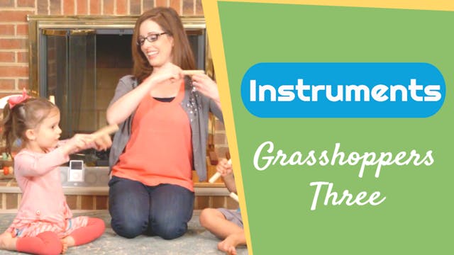 Grasshoppers Three- Instruments