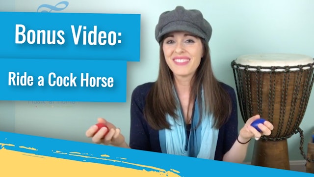 Bonus Video: Ride a Cock Horse