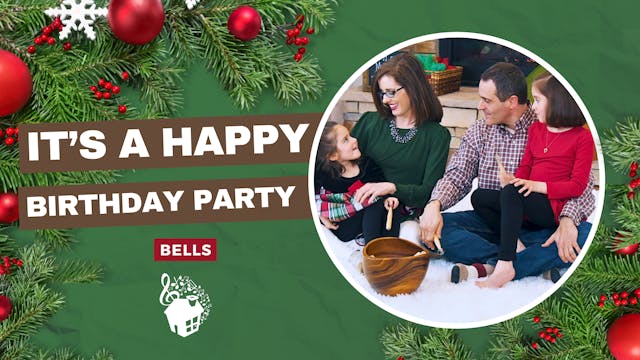 It's a Happy Brithday Party - Bells