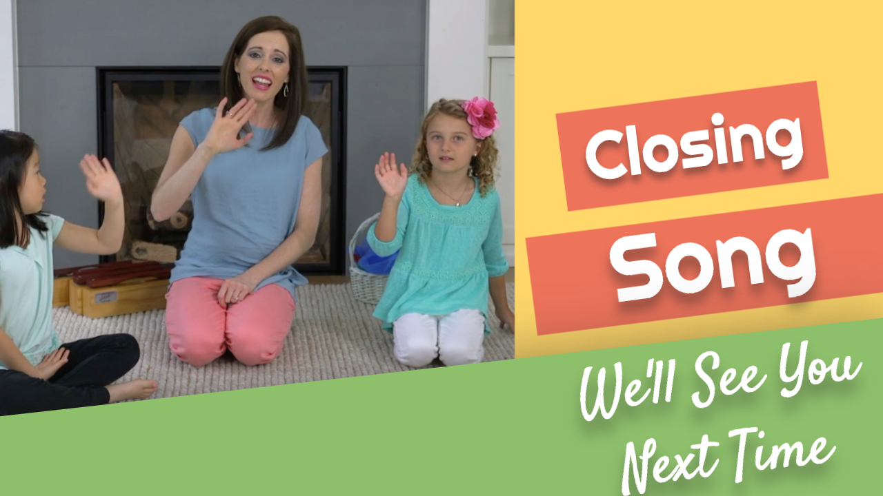 We'll See You Next Time- Closing Song