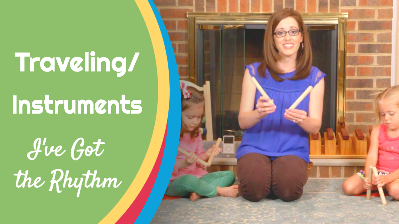 I've Got the Rhythm- Stationary Movement: Instruments