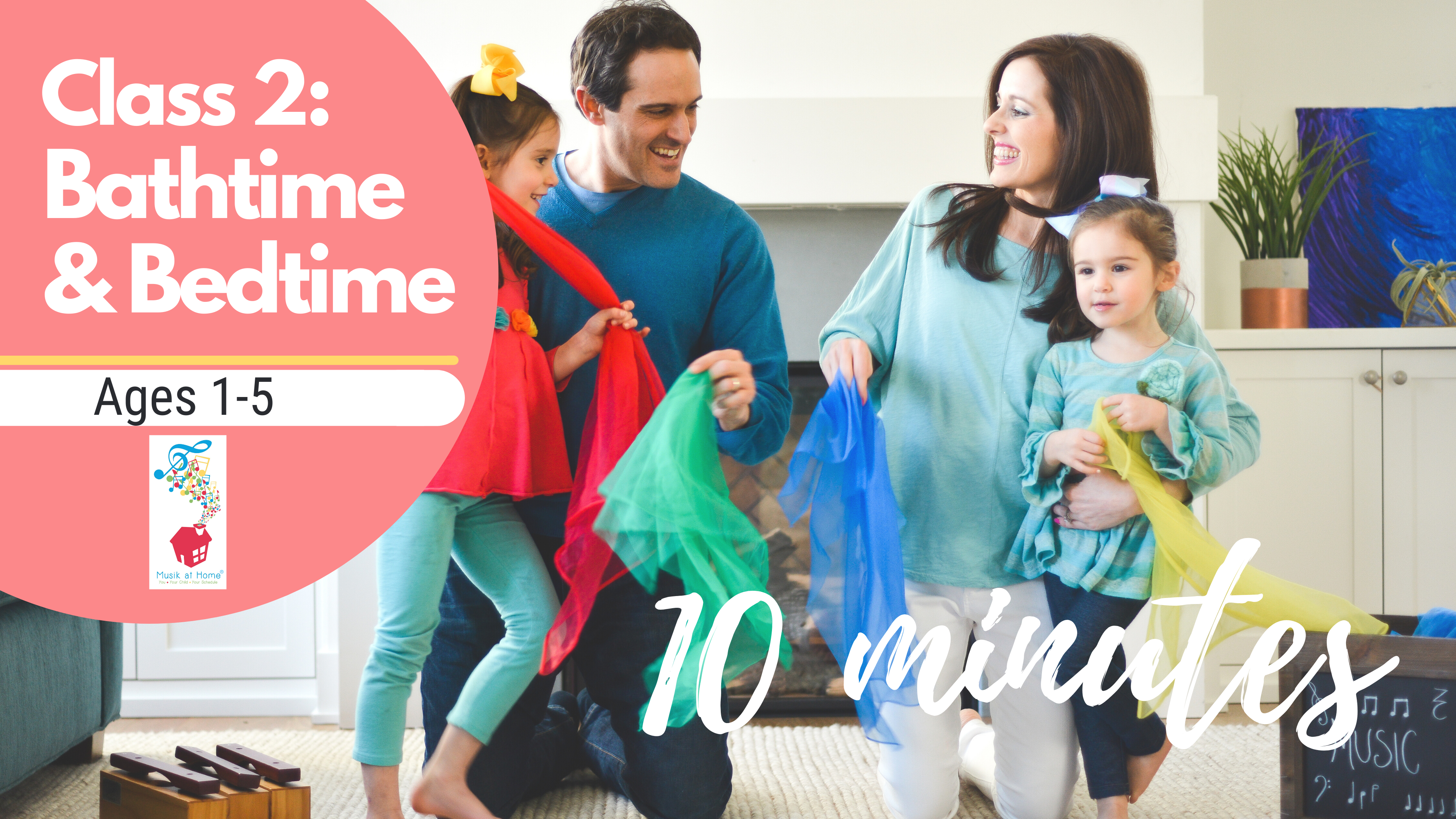 10 Minutes: Nimble & Quick: Bath Time & Bed Time