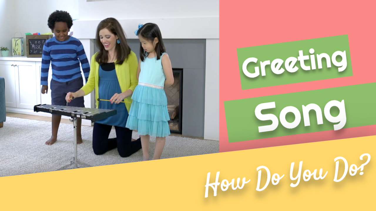 How Do You Do?- Greeting Song