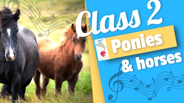 Family Music For Babies 2: Ponies and Horses