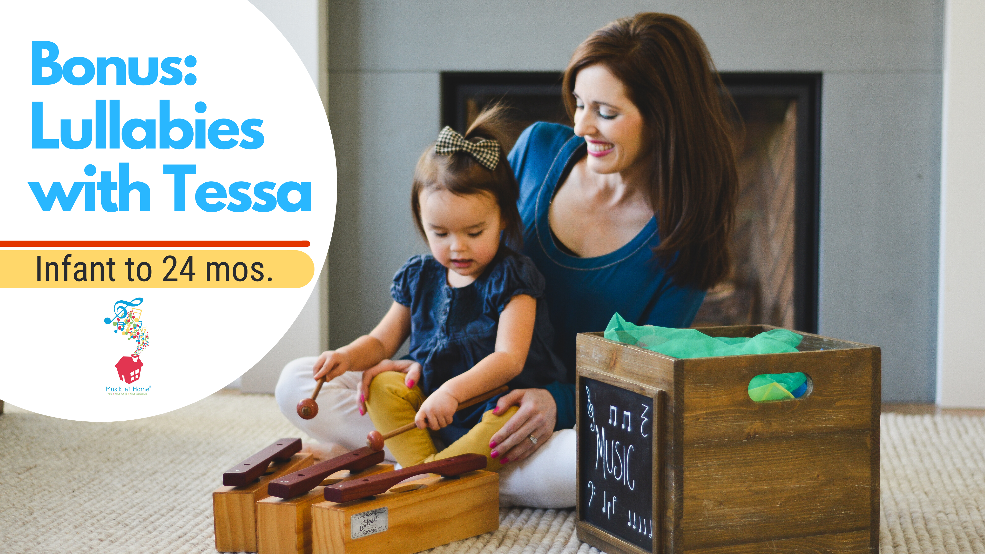 Lullabies with Tessa Bonus