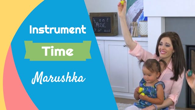 Marushka- Instrument Time