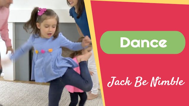 Jack Be Nimble- Dancing