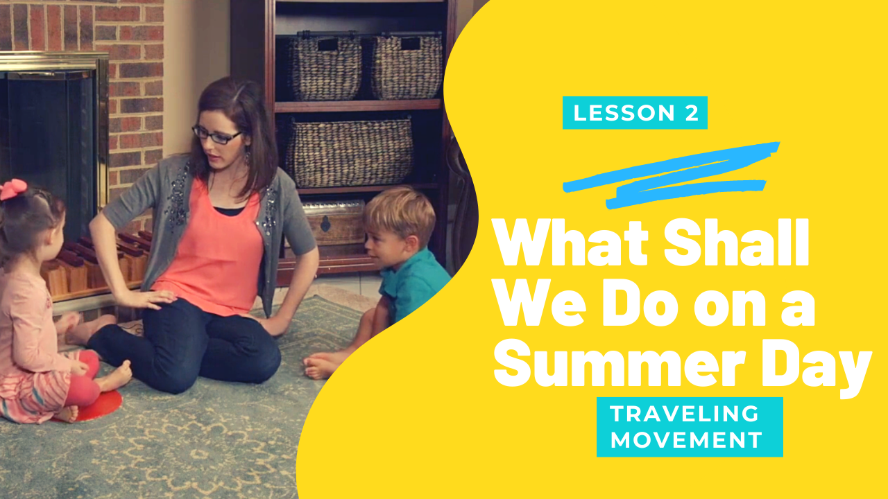 What Shall We Do on a Summer Day?- Traveling Movement