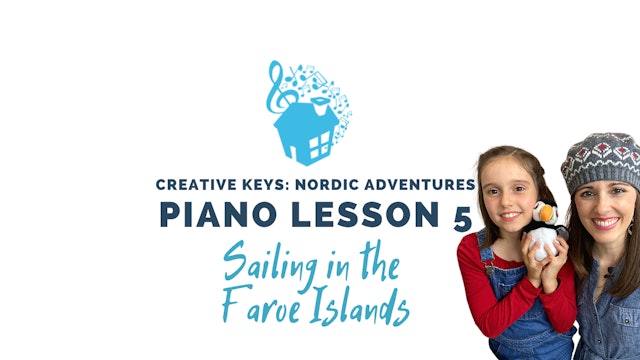 Piano Lesson 5 - Sailing in the Faroe Islands