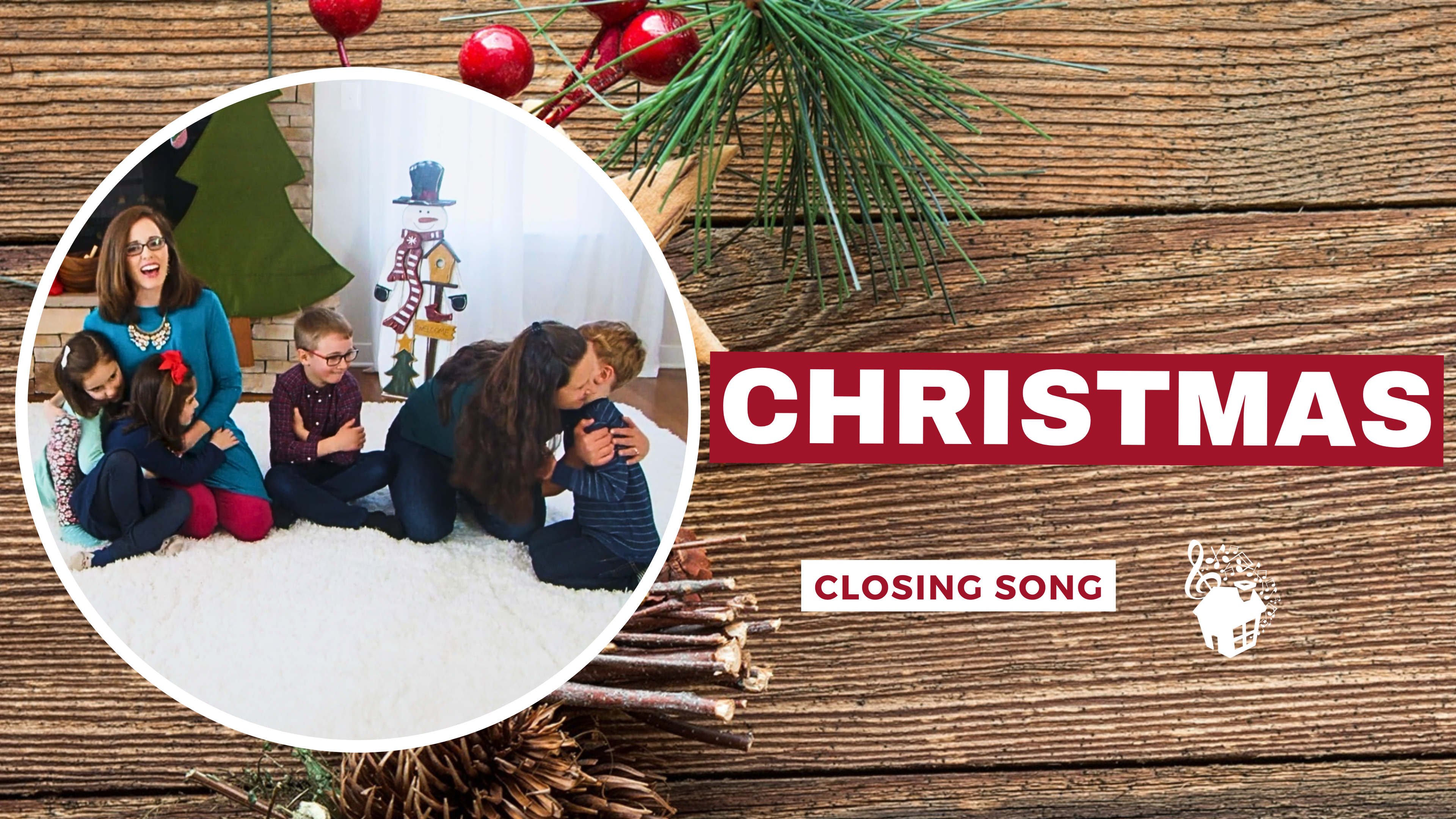 Christmas - Closing Song