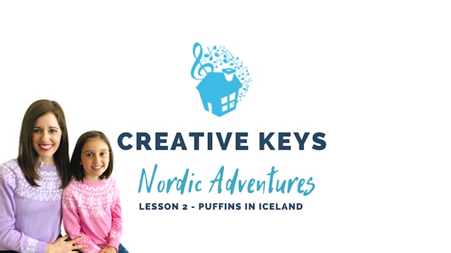 Creative Keys: Nordic Adventures Lesson 2 - Puffins in Iceland!