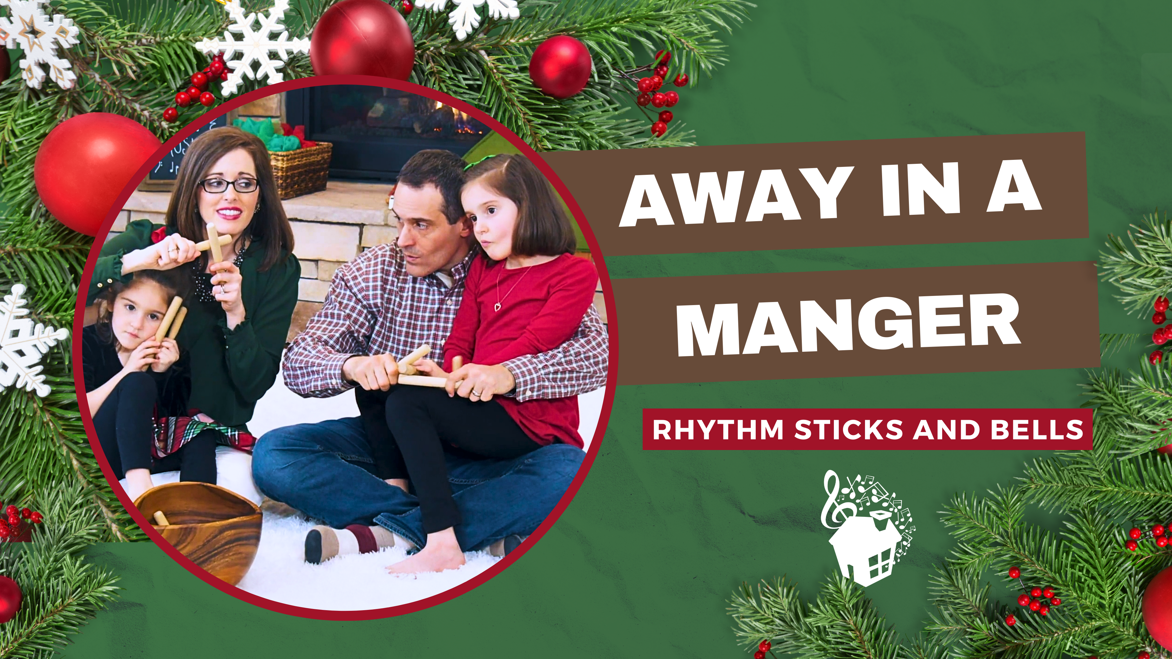 Away in a Manger - Rhythm Sticks and Bells