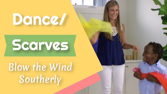 Blow the Wind Southerly- Dance/ Scarves