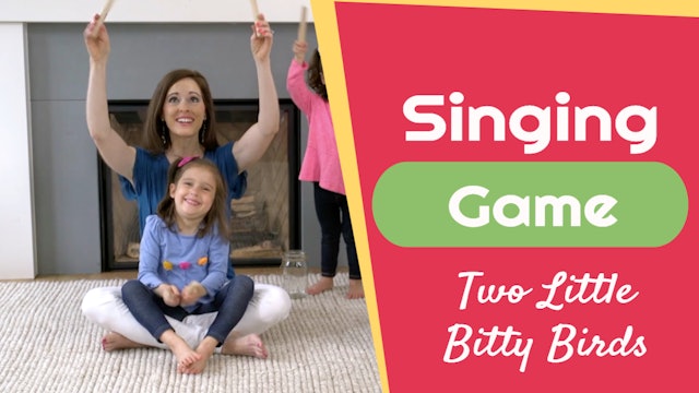 Two Little Bitty Birds- Singing Game