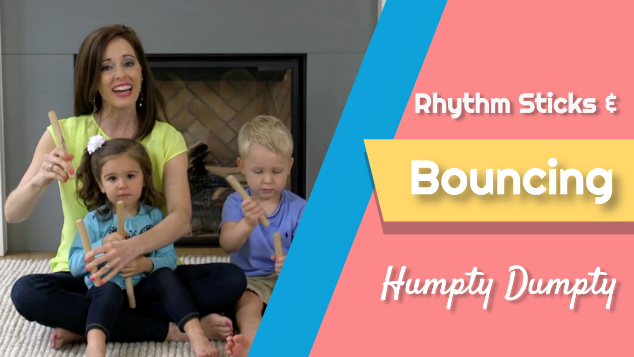 Humpty Dumpty- Rhythm Sticks & Bouncing