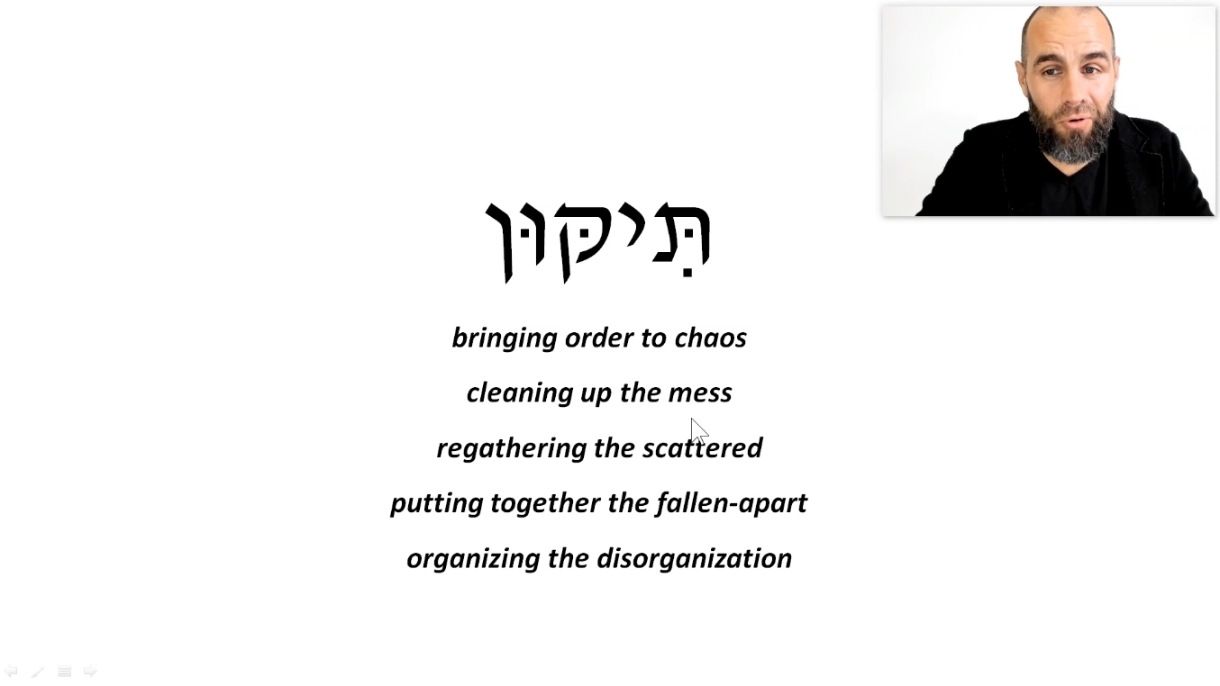 What is TIKKUN and how is it the inner work of MUSSAR? ♥ #37