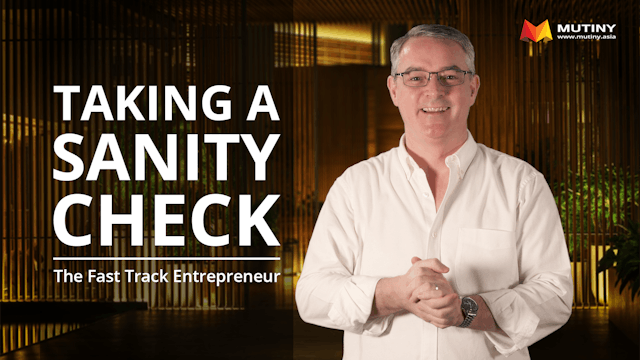 Fast Track Entrepreneur - Sanity Check