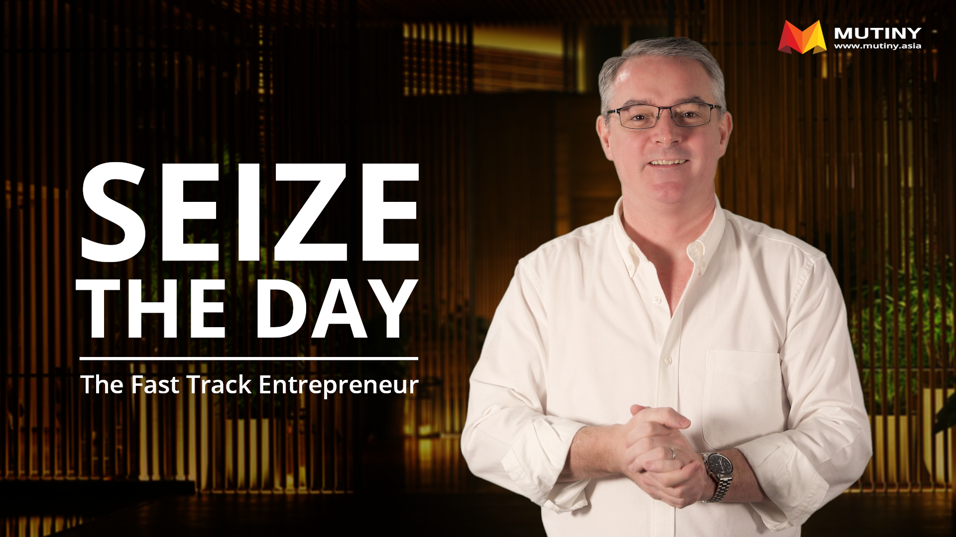 Fast Track Entrepreneur - Seize the Day