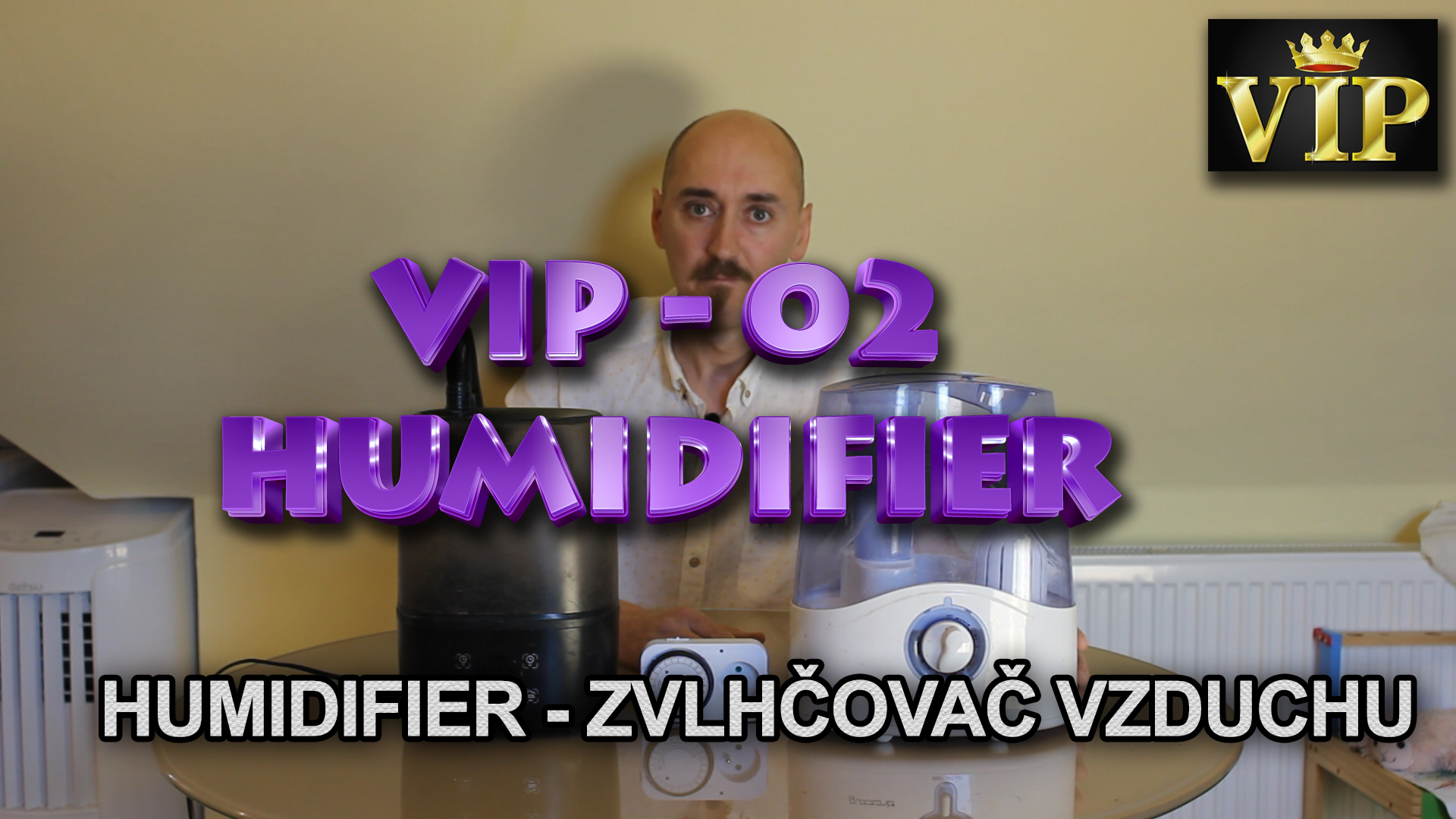 VIP 02 - Zvlhčovač