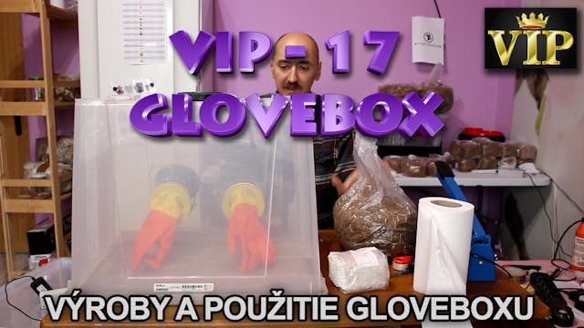 VIP 17 - Glovebox