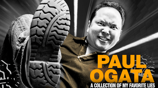Paul Ogata: A Collection Of My Favorite Lies