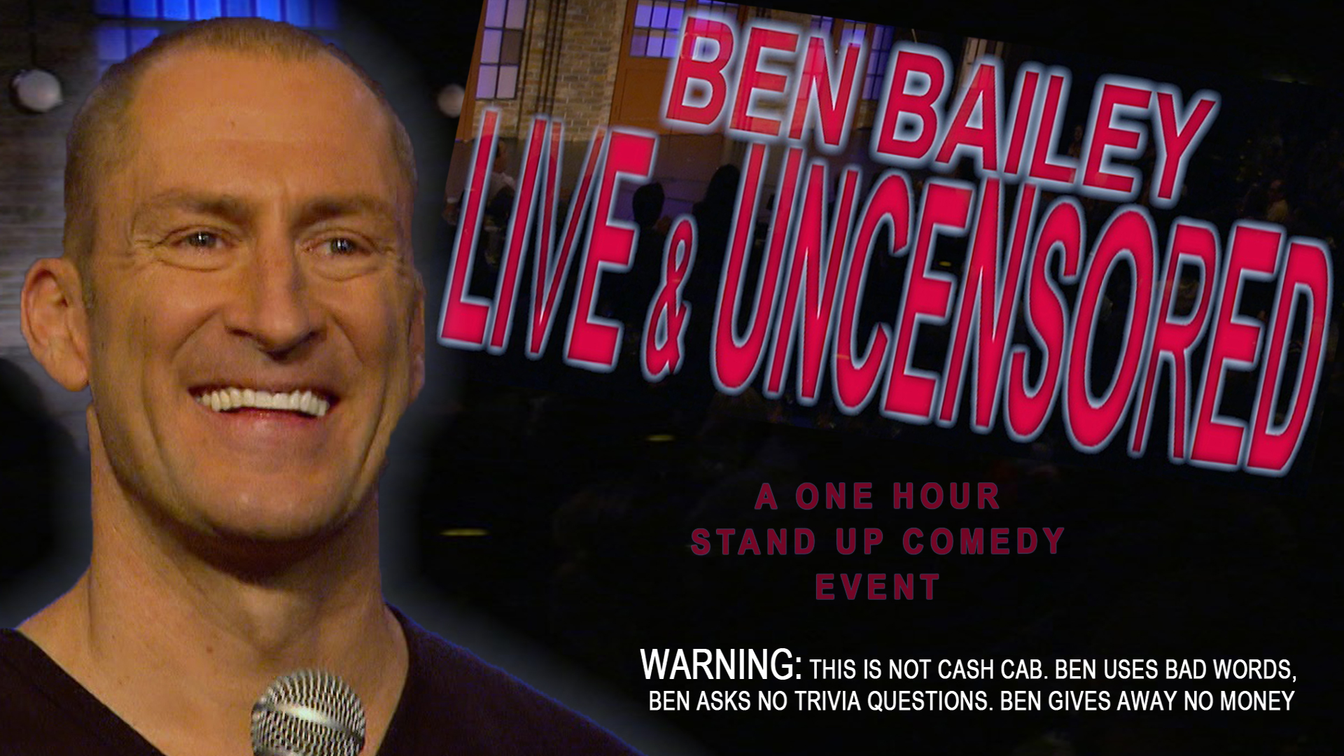 Ben Bailey Live and Uncensored - MyComedyStore