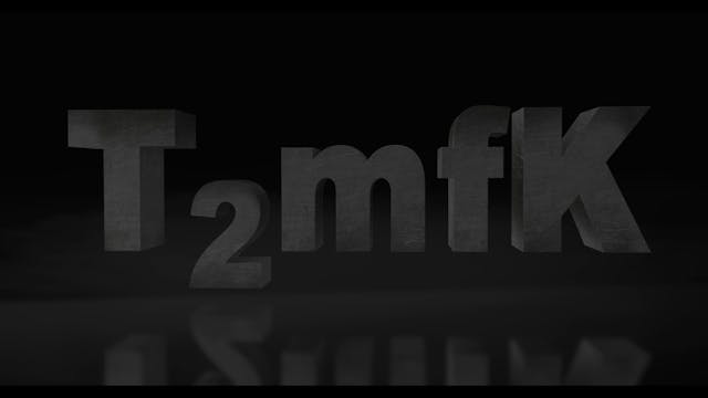 TK Kirkland: T2mfK