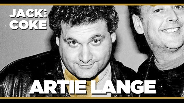 Artie Lange: Jack and Coke