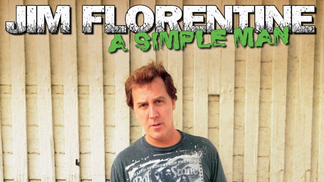 Jim Florentine's "A Simple Man"