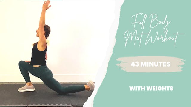 Full Body Mat Workout with Weights 43 Minutes