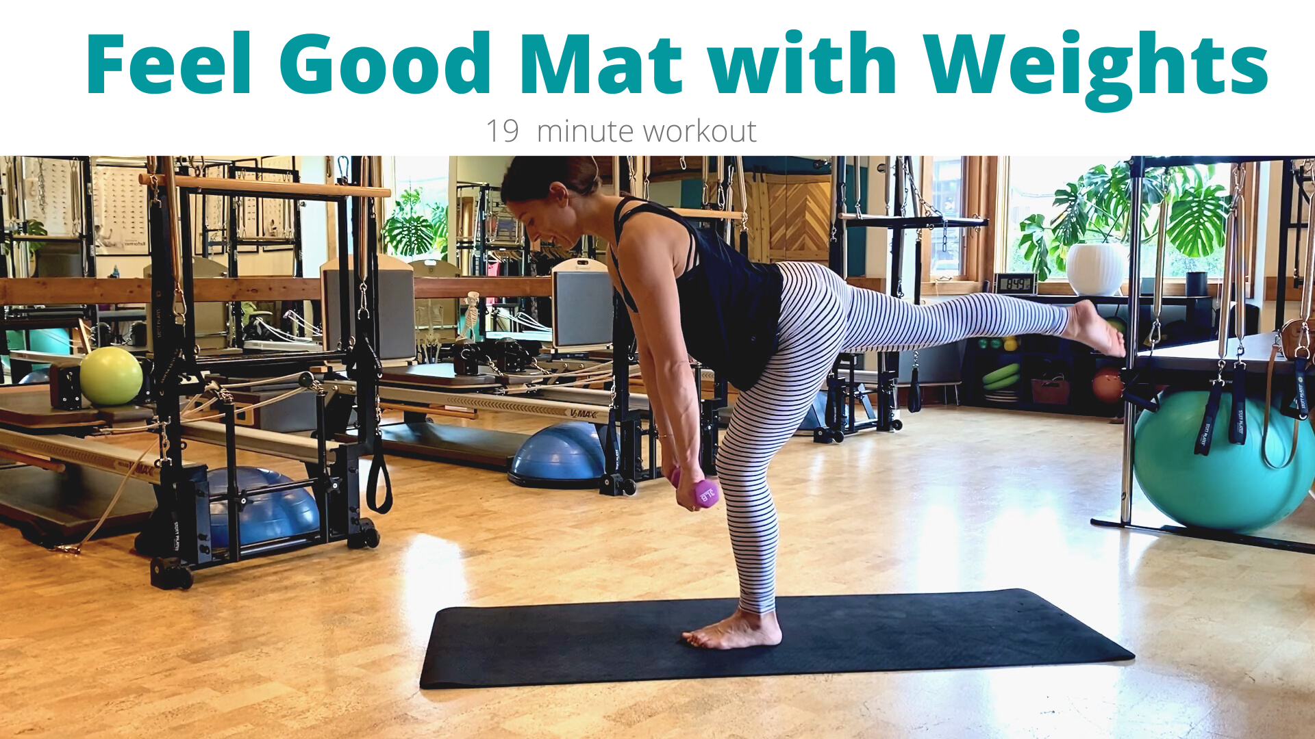 Feel Good Matwork with Weights