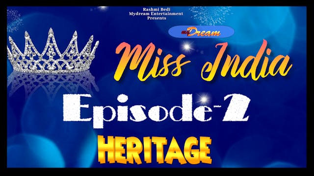 Mydream MISS INDIA 2021 - Heritage 2