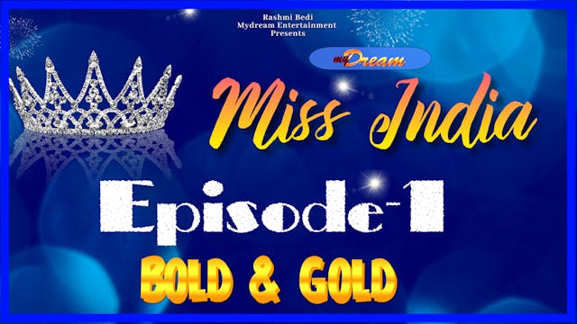 Mydream MISS INDIA 2021 - Bold & Gold 1