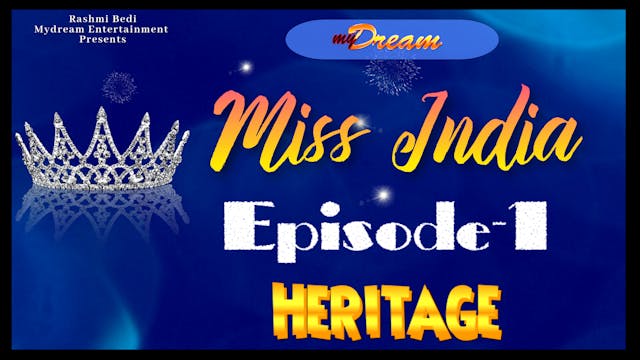 Mydream MISS INDIA 2021 - Heritage 1