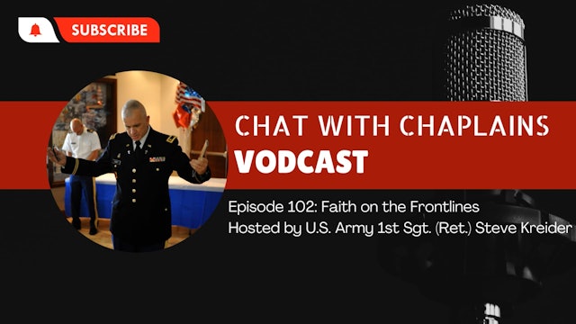 Chat with Chaplains Episode 102