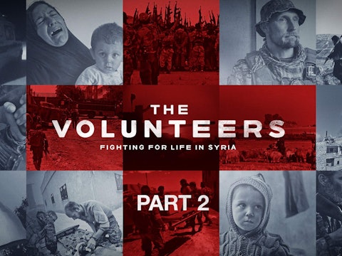 The Volunteers: Part 2