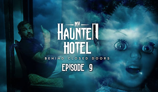 Behind Closed Doors - Episode 9