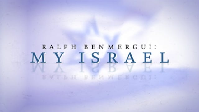 My Israel - DELUXE PACKAGE- Complete Series PLUS Film Festival Version