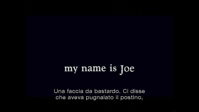 MIOCINEMA - MY NAME IS JOE - VO