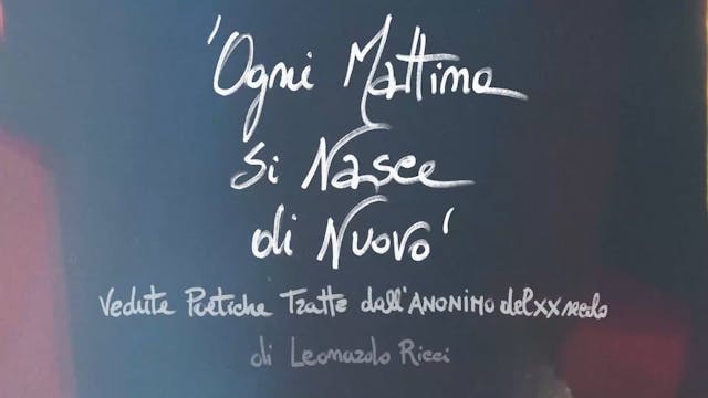 SCHERMO DELL'ARTE 2022 - Ogni _mattina_si_nasce_di_nuovo Lo schermo dell'arte