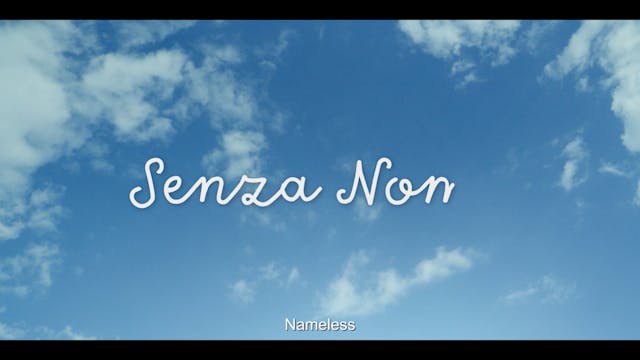 Sguardi Altrove Film - SENZANOME_2K@25fps_H264_20_web_ENG