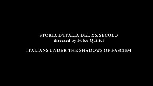 cinecittàLuce - STORIAD'ITALIA_ITALIANS_UNDER_THE_SHADOWS_OF_FASCISM_ENG